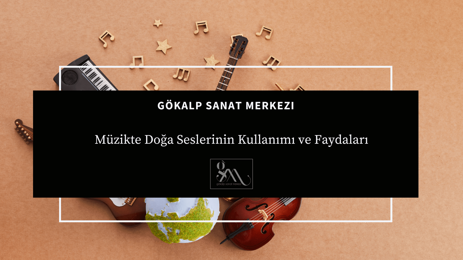 Müzikte Doğa Seslerinin Kullanımı ve Faydaları